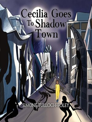 cover image of Cecilia Goes to Shadow Town